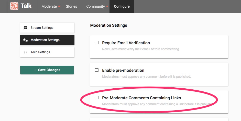An image showing the Pre-moderate Links option in the moderation console