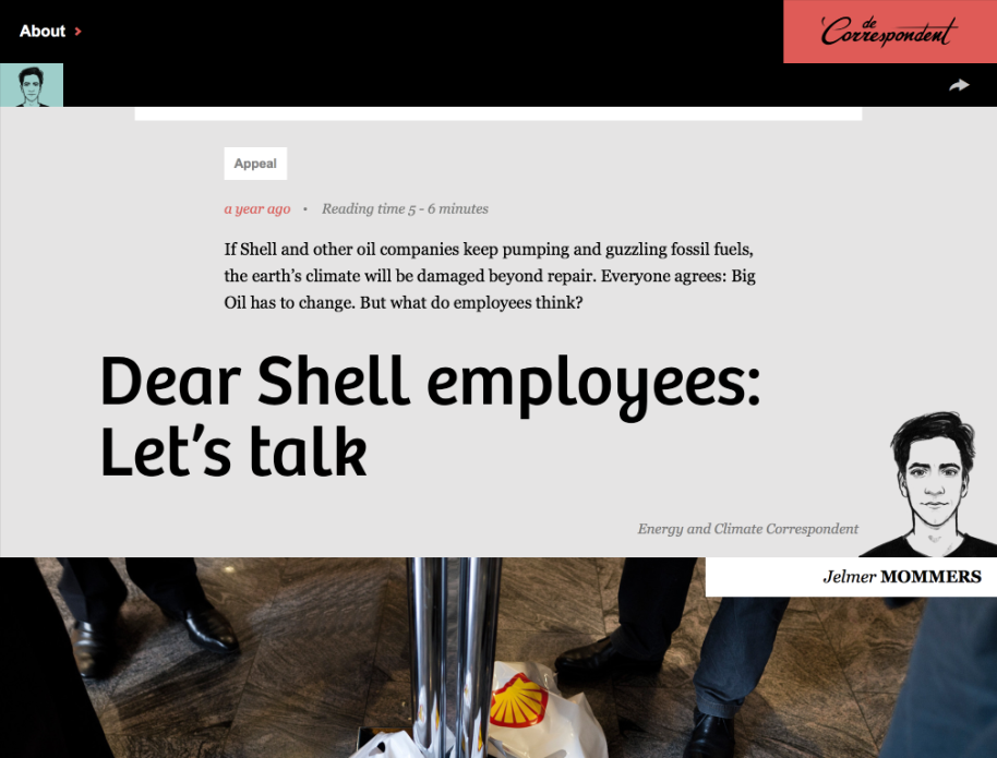 [IMAGE] The headline on a De Correspondent story. The headline reads 'Dear Shell Employees: Let's Talk' and next to it is a black and white illustration of the journalist who presents as a young white man with dark hair
